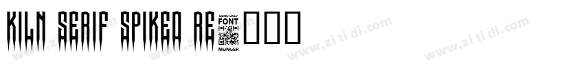 Kiln Serif Spiked Re字体转换